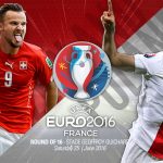 Euro 2016 Poland vs Switzerland