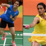 PV Sindhu and Saina Nehwal