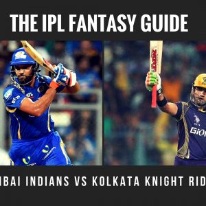 IPL Fantasy tips for Mumbai Indians vs Kolkata Knight Riders