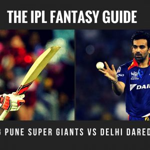 Fantasy Tips for Rising Pune Supergiant vs Delhi Daredevils