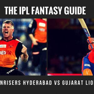 Fantasy tips for Sunrisers Hyderabad vs Gujarat Lions