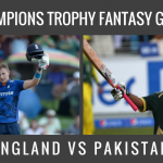 Fantasy Guide for England vs Pakistan