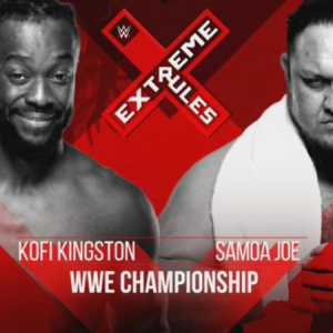 WWE Championship Match: Kofi Kingston to face Samoa Joe at WWE Extreme Rules