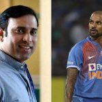 VVS Laxman omits Shikhar Dhawan from his Indian squad for ICC T20 World Cup 2020
