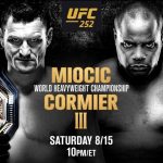 UFC 252 Miocic Vs. Cormier 3: Full Fight Card, Date, Time, and Streaming Details
