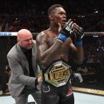 "30% is not enough. F**K that...Make it 90%"- Israel Adesanya Wants Dana White To Raise The Bar on Weight Cut Issues