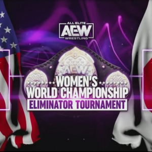 Winner of AEW Women’s World Title Eliminator Tournament US Bracket Leaked