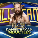 Is Daniel Bryan going into WWE Hall of Fame 2021