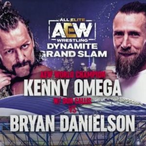 Kenny Omega vs Bryan Danielson announced for AEW Dynamite Grand Slam