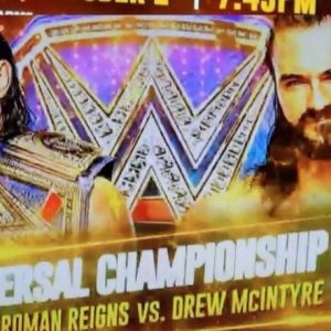 Roman Reigns will defend Universal Championship against Drew McIntyre