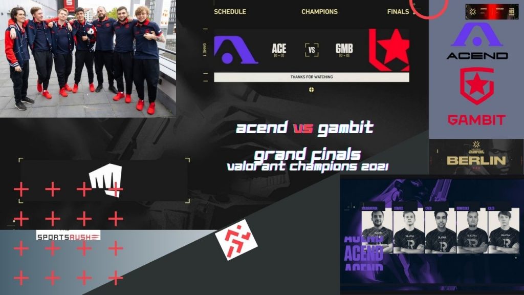 acend vs gambit esports valorant chamions 2021 grand finals