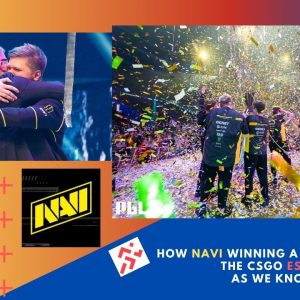 NaVi and s1mple wining PGL stockholm CSGO major changed everything in Esports market.
