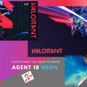 Valorant Agent 18 Neon Everything you need to know
