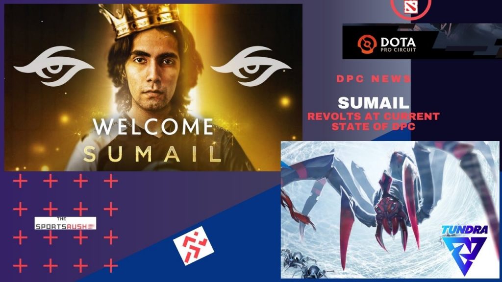 DPC News Sumail revolts at current Dota 2 professional match format