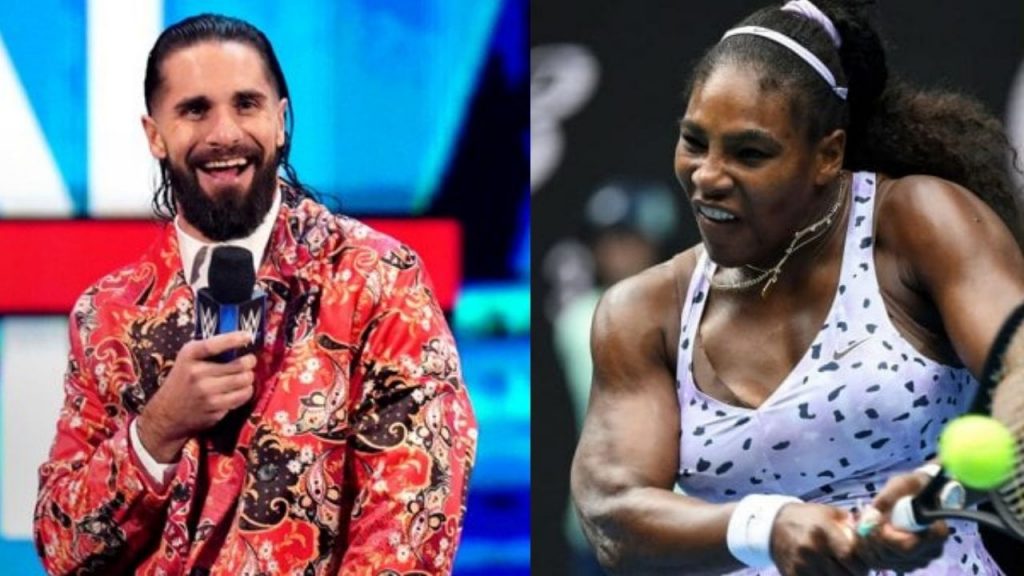 Serena Williams Seth Rollins.