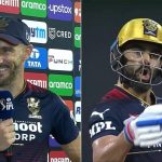 "It is as if you are playing a rugby game": Faf du Plessis spells out experience of batting alongside Virat Kohli at RCB