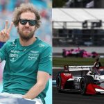 "A tough transition"– $1.5 Million worth IndyCar driver thinks Sebastian Vettel will face difficult in adapting to his motorsport