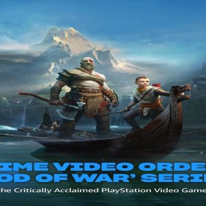 God of War Series Has Been Greenlit on Amazon Prime; Will Follow the 2018 Plot