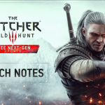 Free Witcher 3 next-gen upgrade: Complete patch notes listed
