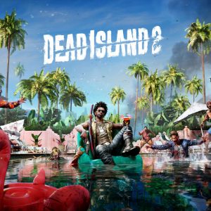Dead Island 2 release date, campaign length, editions, and pre-order bonuses
