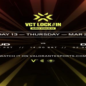 VCT LOCK//IN 2023 LOUD vs DRX, Where to Watch, Time and More!