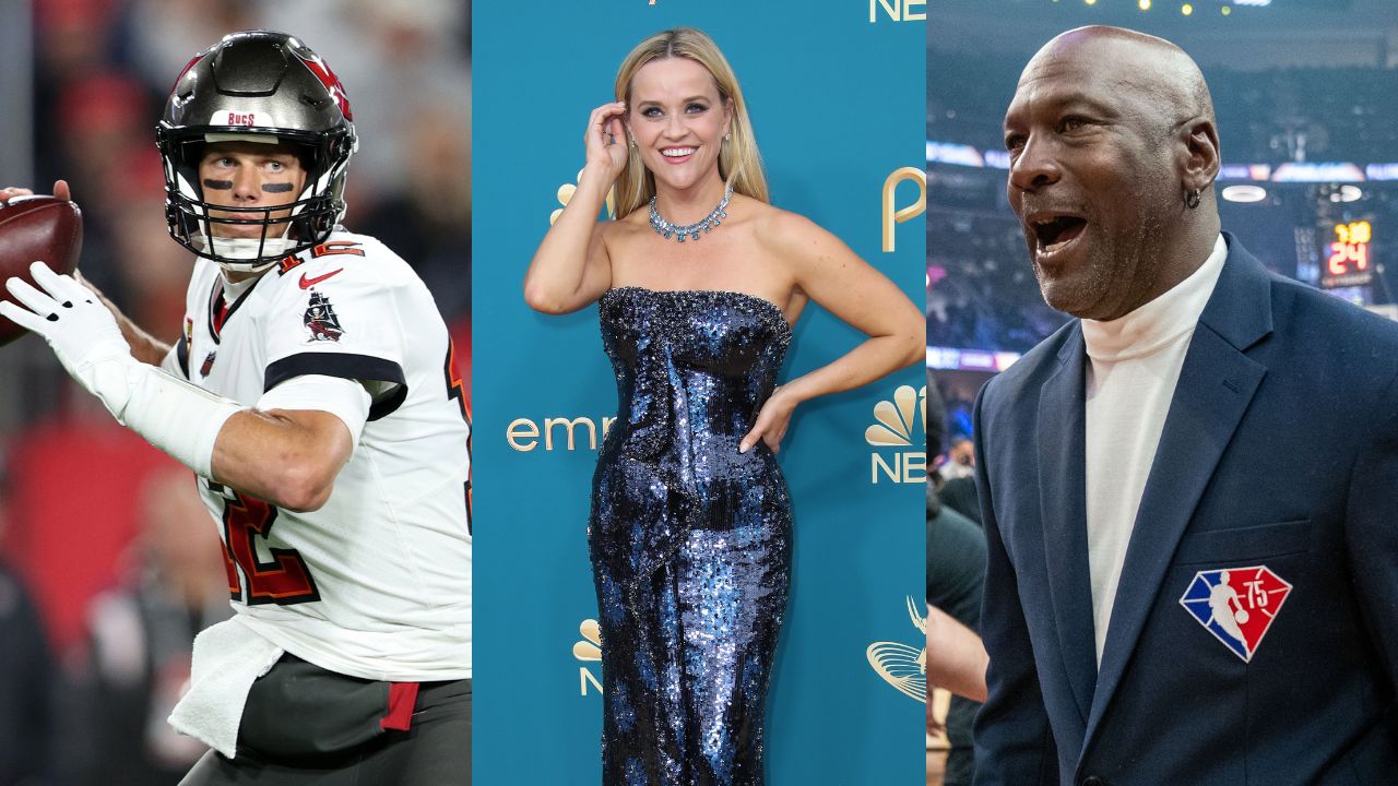 Tom Brady, Reese Witherspoon, Michael Jordan