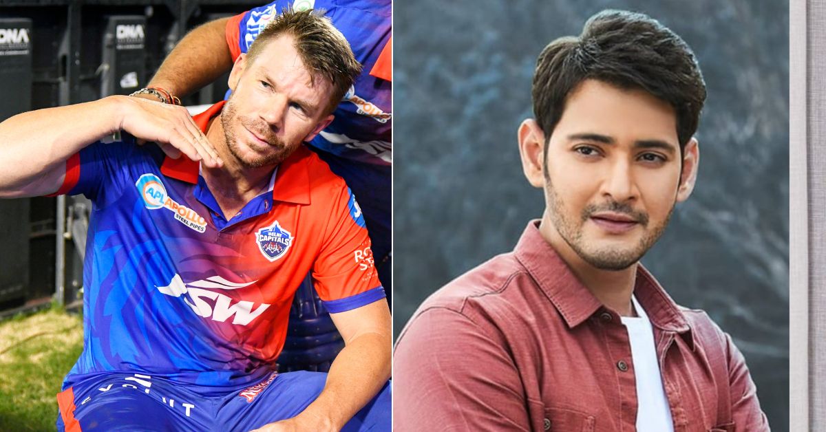 “My Dream Cast Would Be Mahesh Babu...": David Warner Wishes To Be a Villain in a Telugu Movie