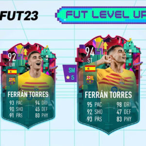 FIFA 23 Ferran Torres Level Up