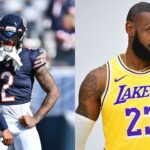 "Justin Fields and DJ Moore Going Crazy Right Now": LeBron James Lauds Chicago Bears Explosive Duo in Crazy First Half
