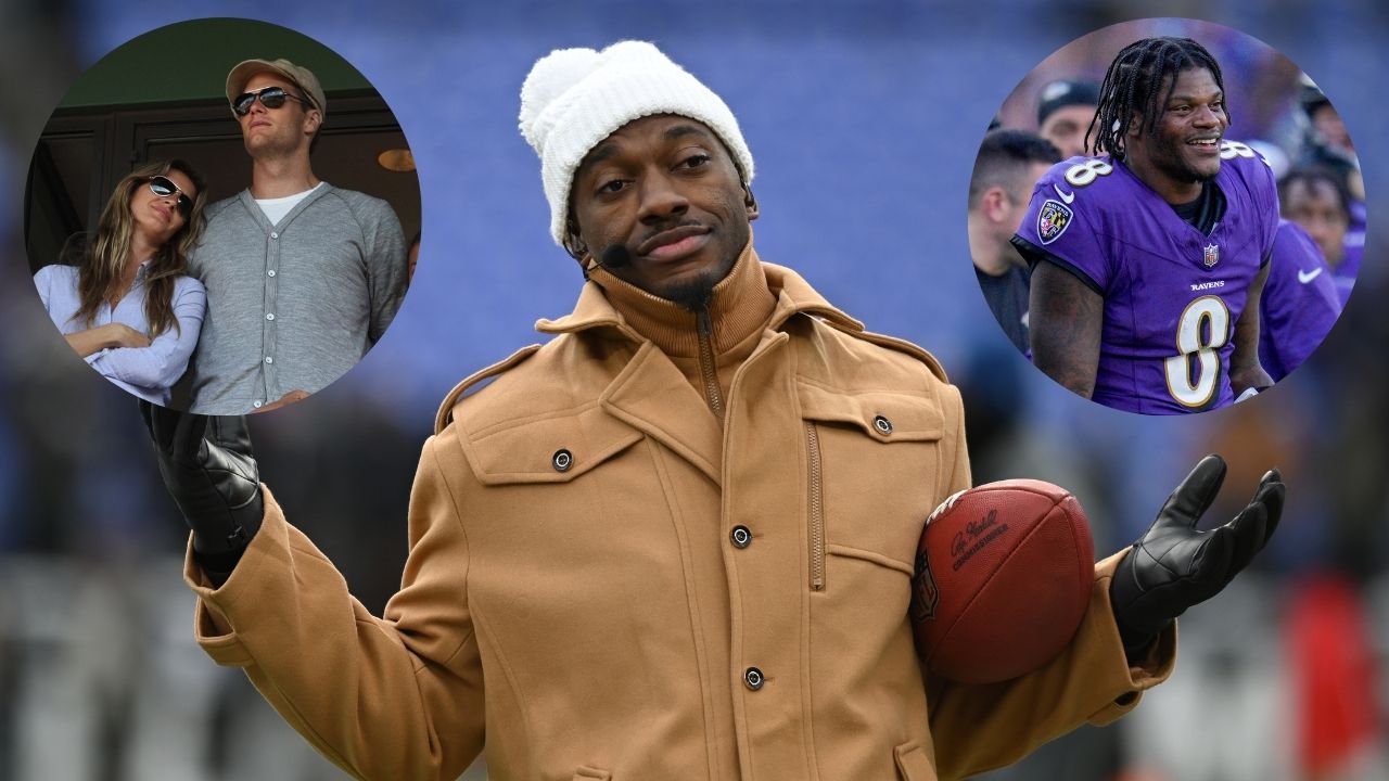 "Gisele Bundchen's Husband Was Way Better": RGIII's Weird Tom Brady - Lamar Jackson Post is Attracting a Lot of Hate