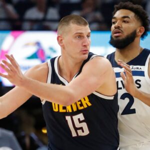 Nikola Jokic and Karl-Anthony Towns