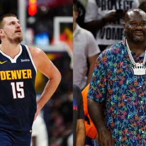 “Nikola Jokic Is on That List for Me”: Shaquille O’Neal Classifies Nuggets Big as One of HIs Top-5 Centers All-Time
