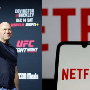 Dana White (L), Netflix ((R)