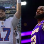 Josh Allen, LeBron James