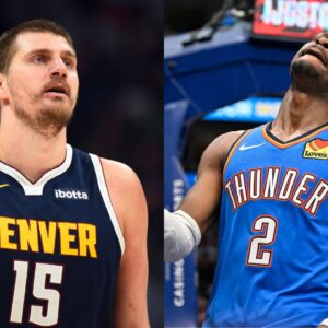 Nikola Jokic(L) and Shai Gilgeous-Alexander(R)